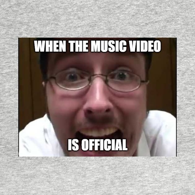 When The Music Video Is OFFICIAL! by SHIT SANDWHICH